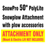 DTSP-PL5016-AO SnowPro 50" PolyLite Snowplow Attachment for Commercial Mowers ATTACHMENT ONLY (Mount & Electric Lift NOT INCLUDED)